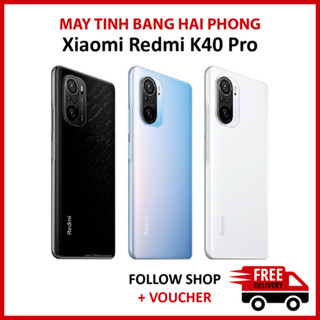 Điện thoại Xiaomi Redmi K40 Pro RAM 8/128GB chip Snapdragon 888 5G màn 120Hz thiết kế cao cấp hiệu năng khủng