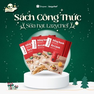 Công Thức Sữa Hạt Lazychef