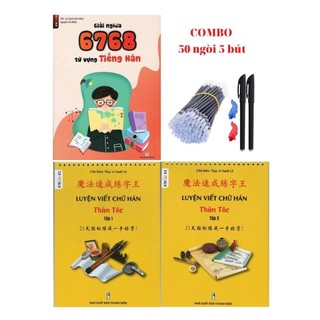 Sách - combo: bộ luyện viết chữ hán thần tốc + giải nghĩa 6768 từ vựng tiếng hán