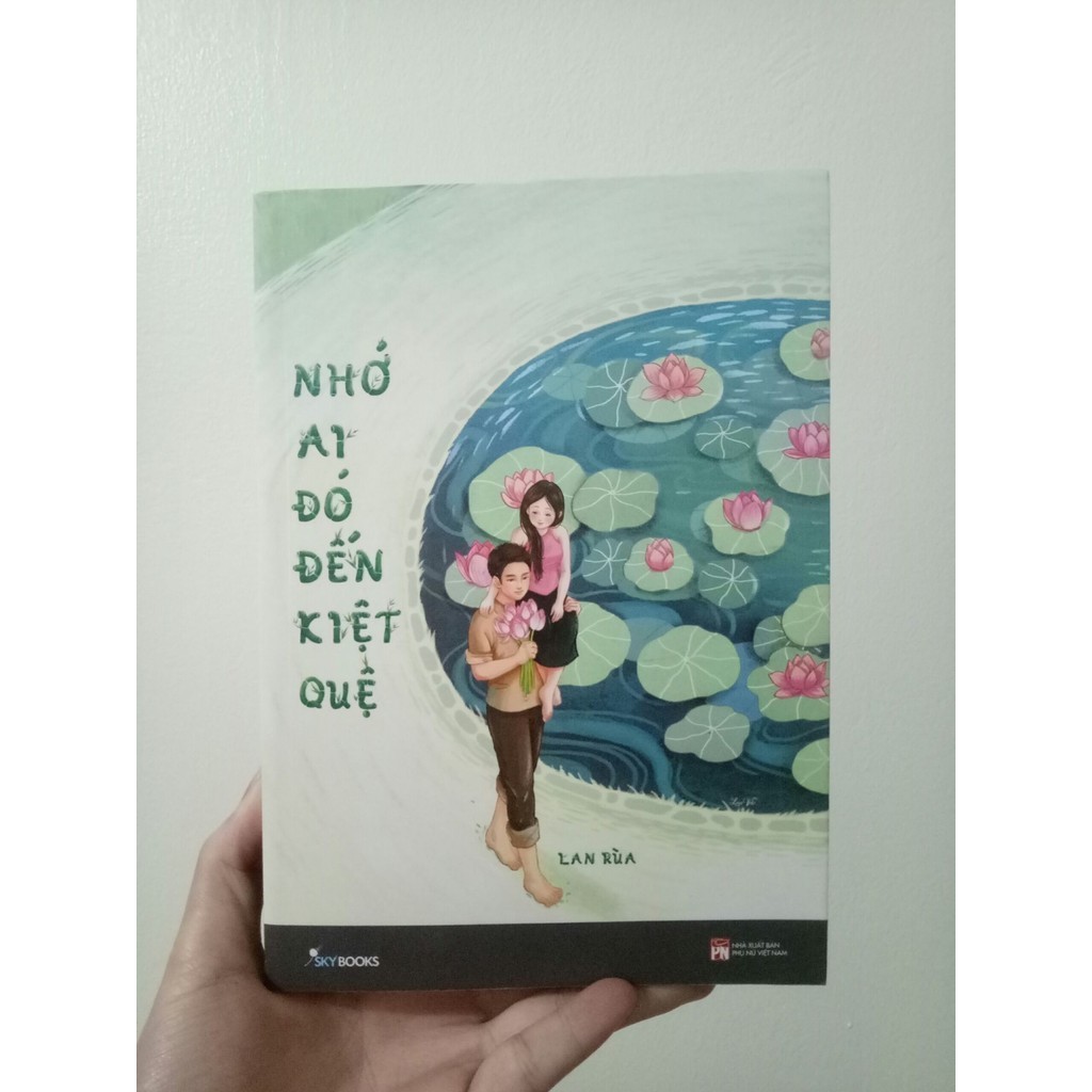 Nhớ ai đó đến kiệt quệ - Lan Rùa