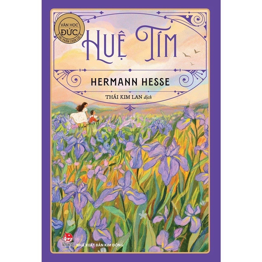 Sách - Huệ Tím - Hermann Hesse - Nobel Văn Học 1946 - NXB Kim Đồng