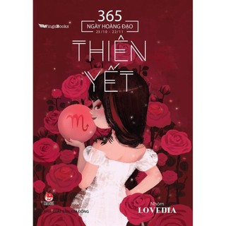 Sách - 365 ngày hoàng đạo - thiên yết - nhóm lovedia - kim đồng