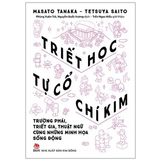 Sách - triết học tự cổ chí kim - masato tanaka & tetsuya saito - kim đồng