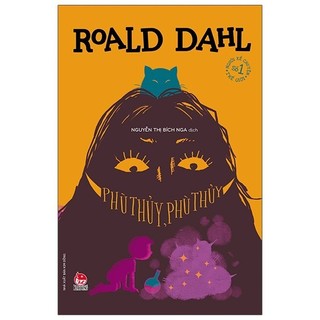 Sách - phù thủy, phù thủy - roald dahl - kim đồng