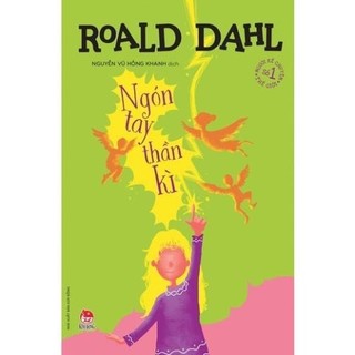 Sách - ngón tay thần kì - roald dahl - kim đồng