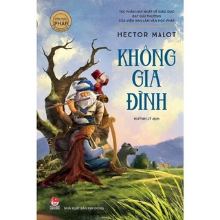 Sách - không gia đình - văn học pháp - hector malot - kim đồng