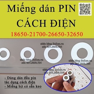 Cách điện đầu viên pin 18650 - 21700 - 26650 - 32650