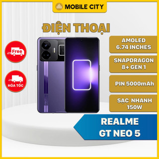 Điện thoại realme gt neo 5 - 150w - snapdragon 8+ gen 1, sạc nhanh 150w
