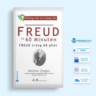 Sách những nhà tư tưởng lớn - freud trong 60 phút - văn lang