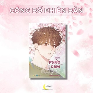 Sách - Phức Cảm Omega - Omega Complex - Tập 1 2 (Le/Tuy chon)