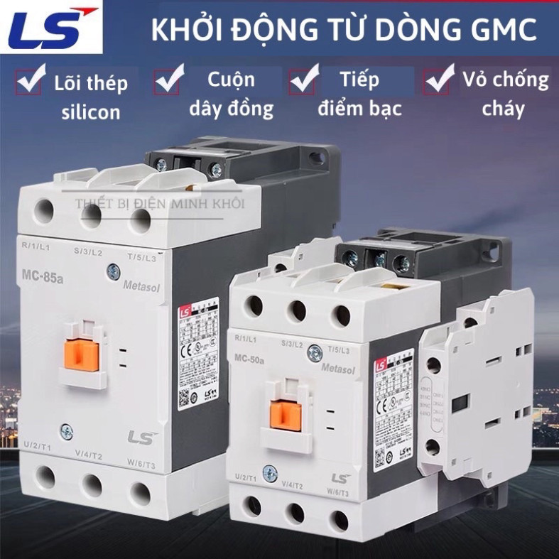 Khởi Động Từ GMC - Contactor LS GMC Cao Cấp