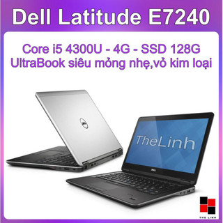 Laptop dell latitude e7240 12.5" mỏng nhẹ - i5 4300/4g/ssd 128g