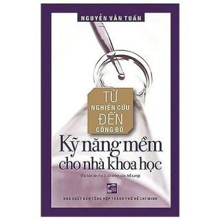 Sách - kỹ năng mềm cho nhà khoa học - nxb tổng hợp tphcm