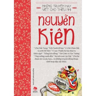 Sách - Những Truyện Hay Viết Cho Thiếu Nhi - Nguyễn Kiên - Kim Đồng