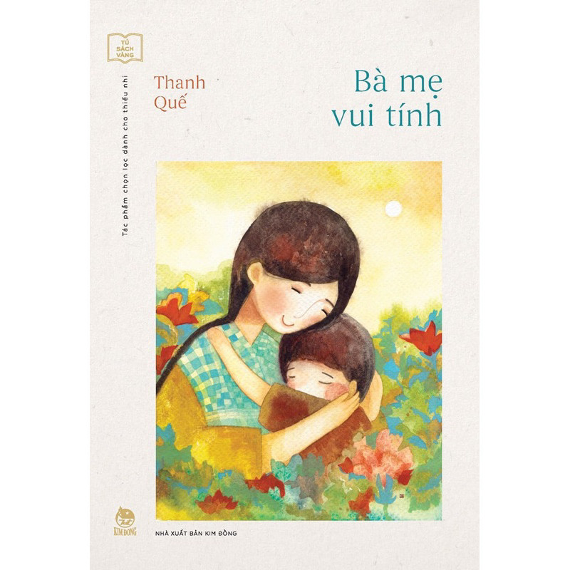 Sách - Bà Mẹ Vui Tính - Tủ Sách Vàng - Thanh Quế - NXB Kim Đồng