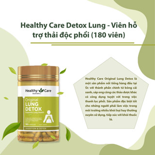 Giải độc phổi Healthy Care Original Lung Detox 180 viên