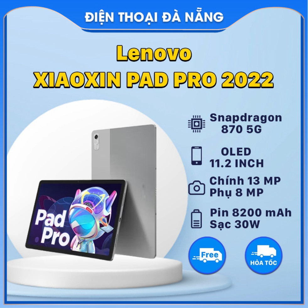 Máy Tính Bảng Lenovo Xiaoxin Pad Pro 2022 (Bảo Hành Lỗi 1 Đổi 1) -  Snapdragon 870 - OLED 11.2 Inch