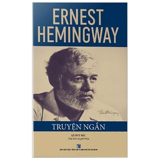 Sách - truyện ngắn ernest hemingway - nxb tổng hợp tphcm