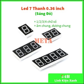 Led 7 thanh 0.36 inch 1/2/3/4 chữ số, âm chung, dương chung