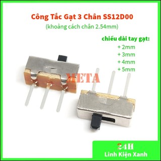 Cái công tắc gạt 3 chân ss12d00, khoảng cách chân 2.54mm, chiều cao tay gạt 2mm 3mm 4mm 5mm