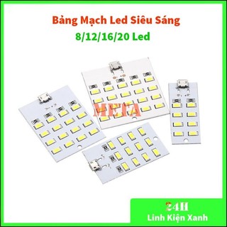 Bảng mạch led siêu sáng gồm 8/12/16/20 led, dùng nguồn micro usb 5v chiếu sáng bảng, đèn sàn, đèn ngủ...