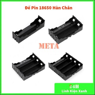 Đế pin 18650 1/2/3/4 pin chân hàn - đế 1 pin 18650, đế 2 pin 18650, đế 3 pin 18650, đế 4 pin 18650