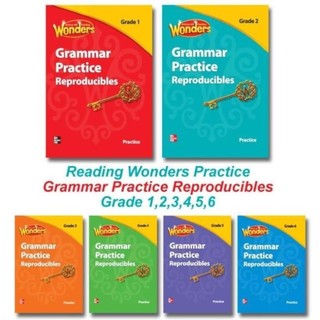 Reading Wonders - Practice Reproducibles Grammar- Grade 1,2,3,4,5,6