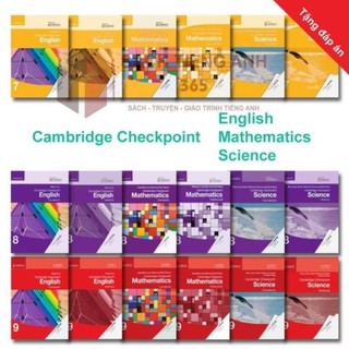 Cambridge Checkpoint English - Mathematics - Science 7,8,9 - tặng đáp án