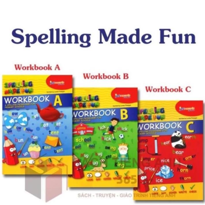 Spelling Made Fun -  Workbook A+B+C- bản đẹp in màu