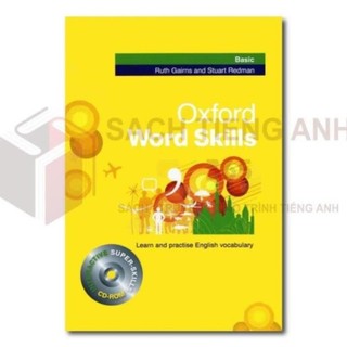 Oxford Word Skills - 1st - Basic/ Intermediate/ Advanced -  Tặng Audio mp3