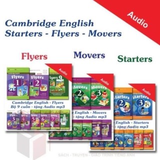 Cambridge Starters - Flyers - Movers - Tặng File nghe mp3