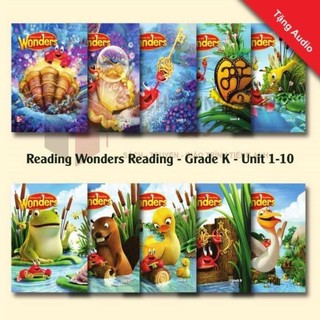 Reading wonders grade k - unit 1-10 – student book - tặng audio mp3