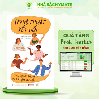 Sách Nghệ Thuật Kết Nối - Cách Tạo Ấn Tượng Để Kết Giao Khéo Léo -  Phát Triển Bản Thân - Ymate Books