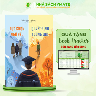 Sách - Lựa chọn ngã rẽ, Quyết định tương lai