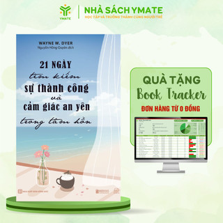 Sách 21 Ngày Tìm Kiếm Sự Thành Công Và Cảm Giác An Yên Trong Tâm Hồn - YMATE
