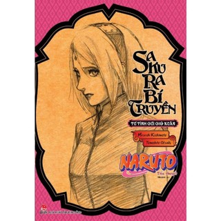 Sách - tiểu thuyết naruto sakura bí truyền: tư tình gửi gió xuân