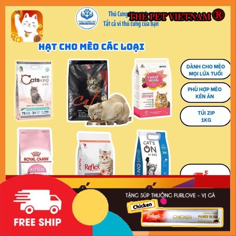 Hạt Catsrang,Cats eye,Royal Canin,Reflex,Cats On,Today dinner thức ăn cho mèo mọi lứa tuổi