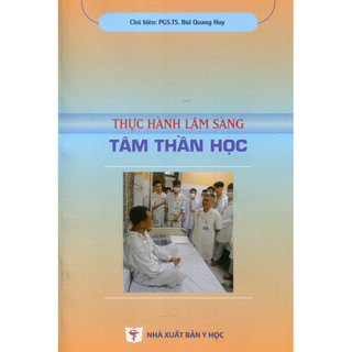 Sách - Thực hành lâm sàng tâm thần học (Y)