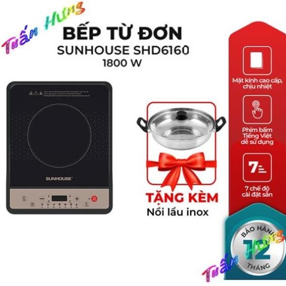 Bếp từ đơn Sunhouse SHD6160 Công suất 1800W. Tặng Nồi Lẩu, Bảo Hành Chính Hãng 12 Tháng