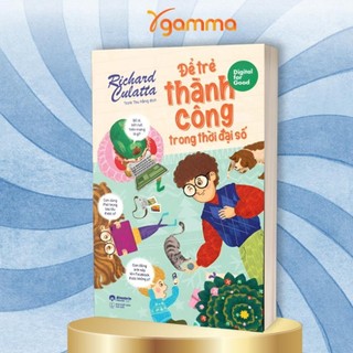 Sách: để trẻ thành công trong thời đại số - digital for good - alpha books