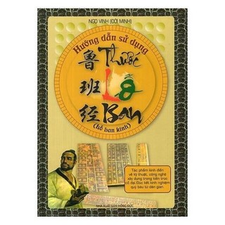 Sách: hướng dẫn sử dụng thước lỗ ban - minhlam