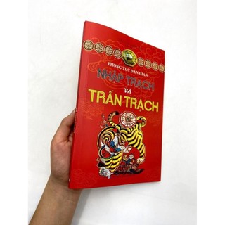 Sách - Phong Tục Dân Gian - Nhập Trạch Và Trấn Trạch - MinhLam