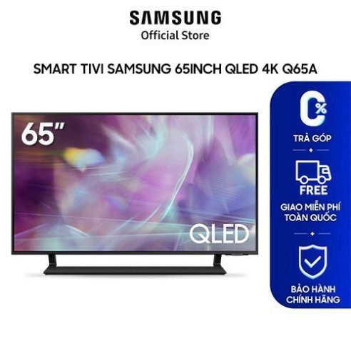 Smart Tivi Samsung 65 inch QLED 4K Q65A