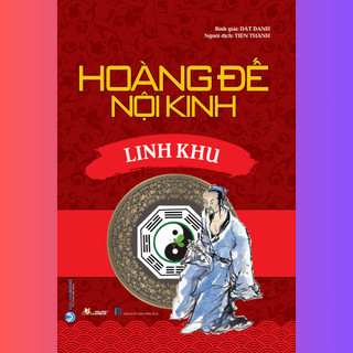 Sách hoàng đế nội kinh - linh khu - văn lang