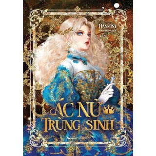 Sách - ác nữ trùng sinh