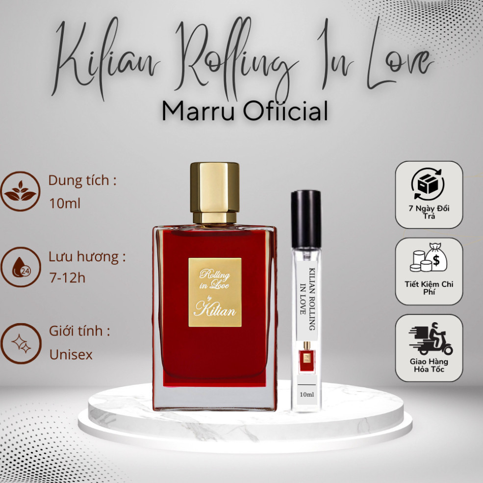 Nước hoa Unisex Kilian Rolling In Love  tinh tế , cuốn hút  chiết 10ml - Marru Official