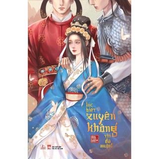 Sách - Lúc Biết Xuyên Không Thì Đã Muộn (trọn bộ) - Mật Tiễn