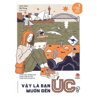 Sách - cổng du học - vậy là bạn muốn đến úc - kim đồng