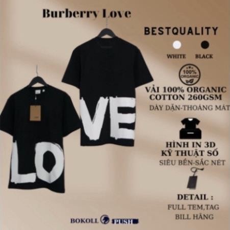 Áo Thun Burberry Nữ LOVE,Áo Thun Burberry Nam LOVE Phong Cách Luxury ,Áo Đôi LOVE Vải Cotton Organic