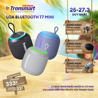  Loa Bluetooth Tronsmart T7 Mini | Công suất 15W | Âm thanh siêu trầm | Chống nước IPX7 | BH 12 Tháng